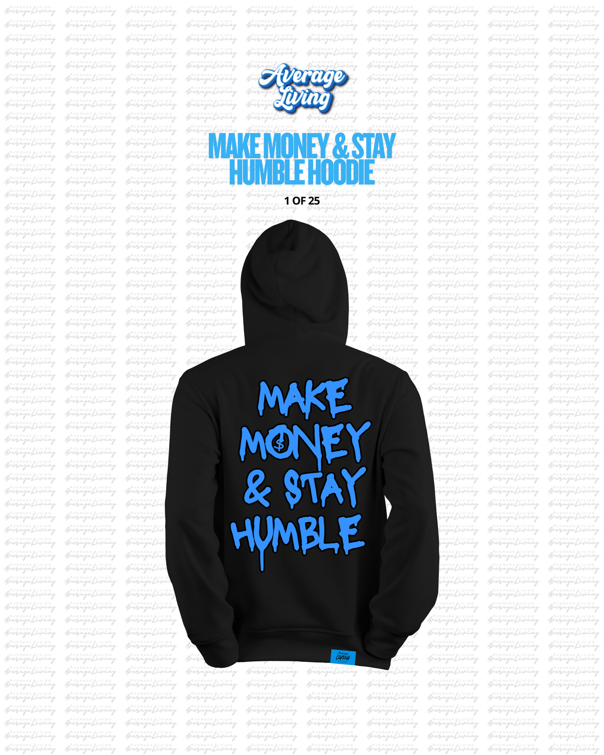 MAKE MONEY & STAY HUMBLE HOODIE.