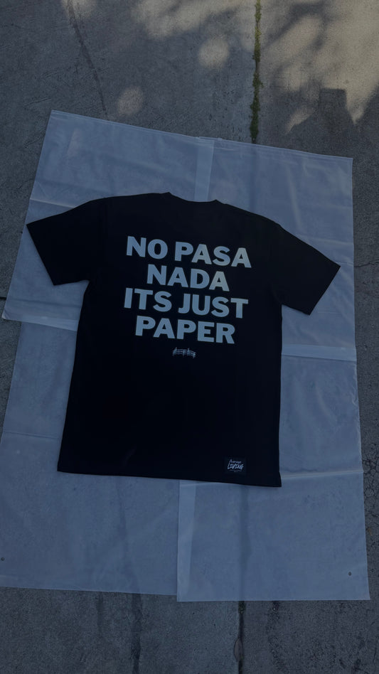 NO PASA NADA ITS JUST PAPER